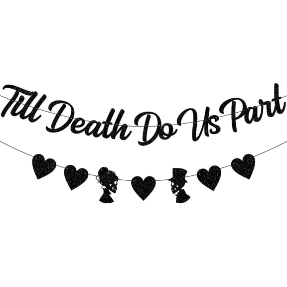 Black Glittery Till Death Do Us Part Banner with Heart Bride Groom Signs Halloween Bridal Shower Garland Banner Halloween Themed Wedding Bachelorette Engagement Party Fireplace Mantle Decorations