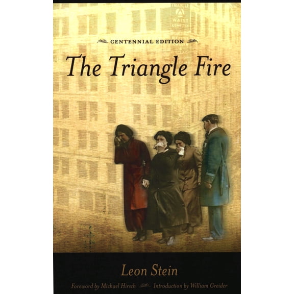 The Triangle Fire, (Paperback)