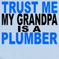 thumbnail image 2 of CafePress - Trust Me My Grandpa Is A Plumber Body Suit - Baby Light Bodysuit, Size Newborn - 24 Months, 2 of 4
