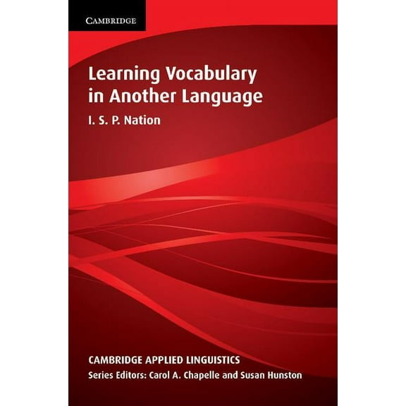 Cambridge Applied Linguistics Learning Vocabulary in Another Language, (Paperback)