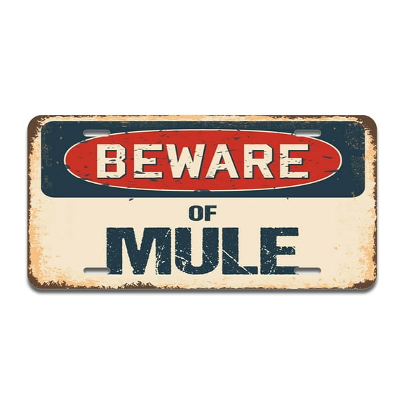 Beware of Mule Aluminum License Plate| License Plate 12" X 6" Fits Any Car, Truck, SUV, RV, or Trailer | Made in The USA