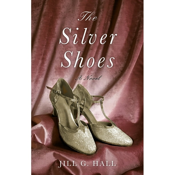 The Silver Shoes - Walmart.com - Walmart.com