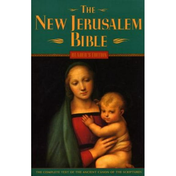 Pre-Owned The New Jerusalem Bible : The Complete Text of the Ancient Canon of the Scriptures (Paperback) 9780385248334