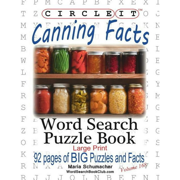 Circle It, Canning Facts, Word Search, Puzzle Book, (Paperback)