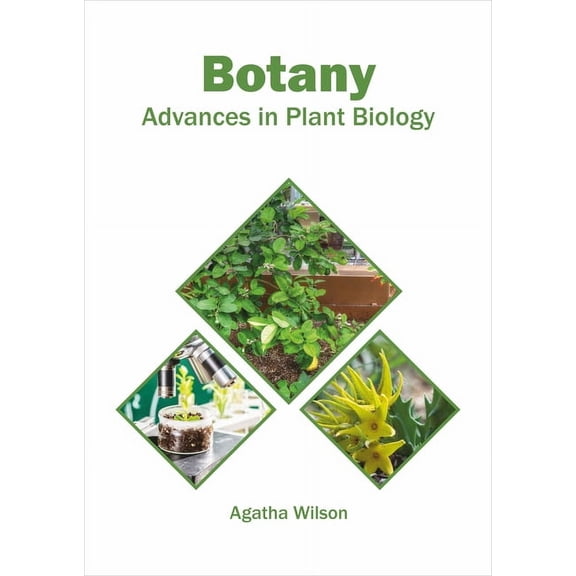 Botany: Advances in Plant Biology, (Hardcover)