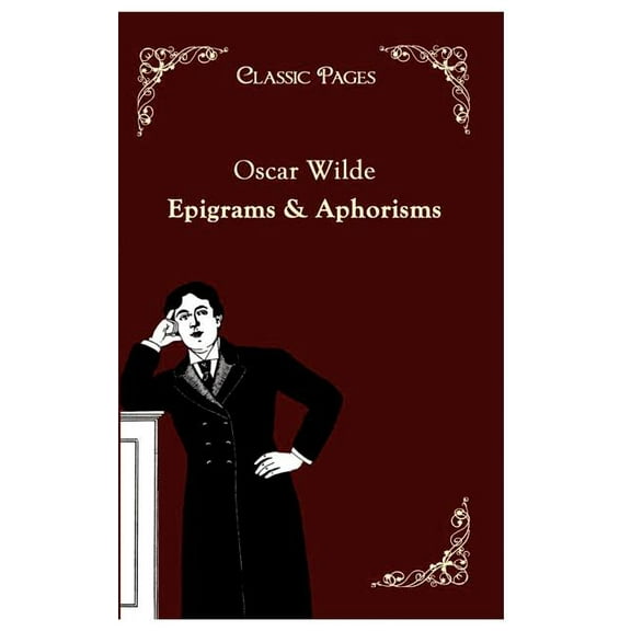 Epigrams & Aphorisms, (Paperback)