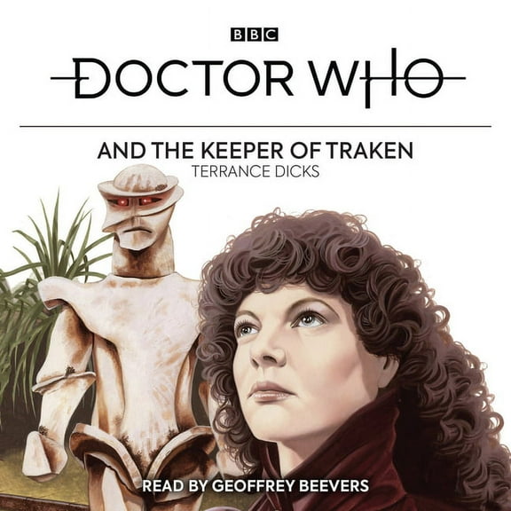 Doctor Who: Doctor Who and the Keeper of Traken : 4th Doctor Novelisation (CD-Audio)