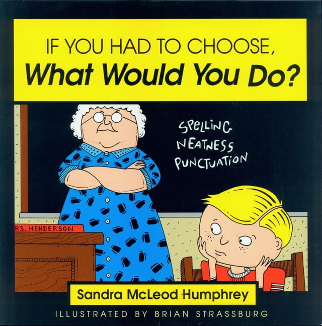 If You Had to Choose, What Would You Do? (Paperback) - Walmart.com ...