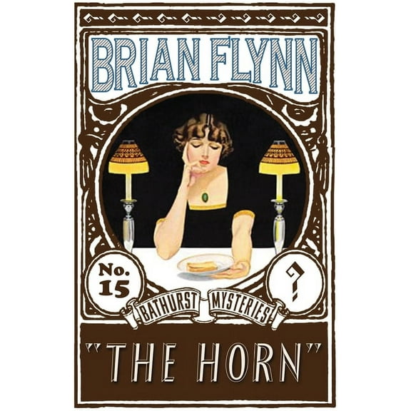 The Anthony Bathurst Mysteries The Horn: An Anthony Bathurst Mystery, Book 15, (Paperback)