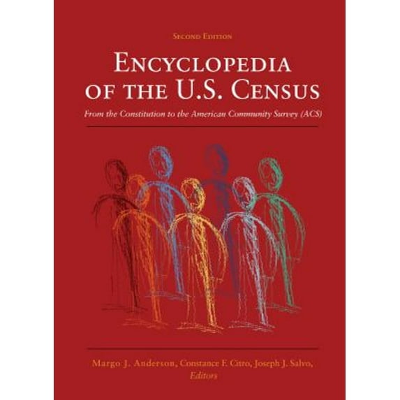 Pre-Owned Encyclopedia of the U. S. Census : From the Constitution to the American Community Survey (ACS) (Paperback) 9781608710256