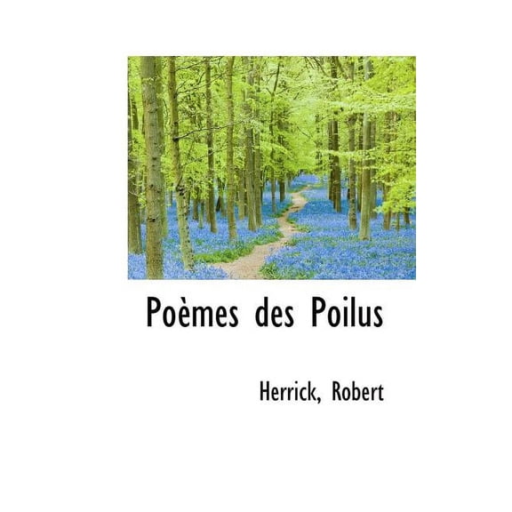 Poemes Des Poilus, (Paperback)