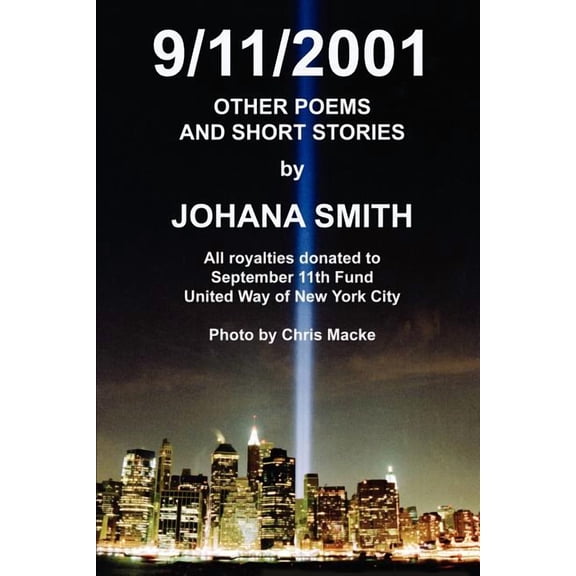 9/11/2001: Other Poems and Short Stories, (Paperback)