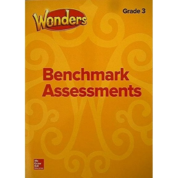Pre-Owned Wonders Benchmark Assessments, Grade 3 (ELEMENTARY CORE READING), 9780076787944, 007678794X, Paperback, 1 edition
