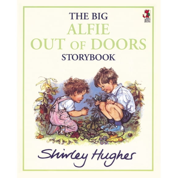 Alfie The Big Alfie Out of Doors Storybook, (Paperback)