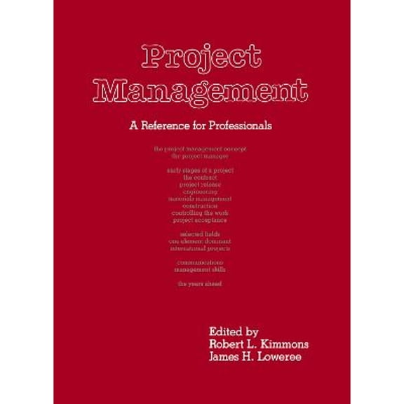Pre-Owned Project Management: A Reference for Professionals (Hardcover) 0824776763 9780824776763