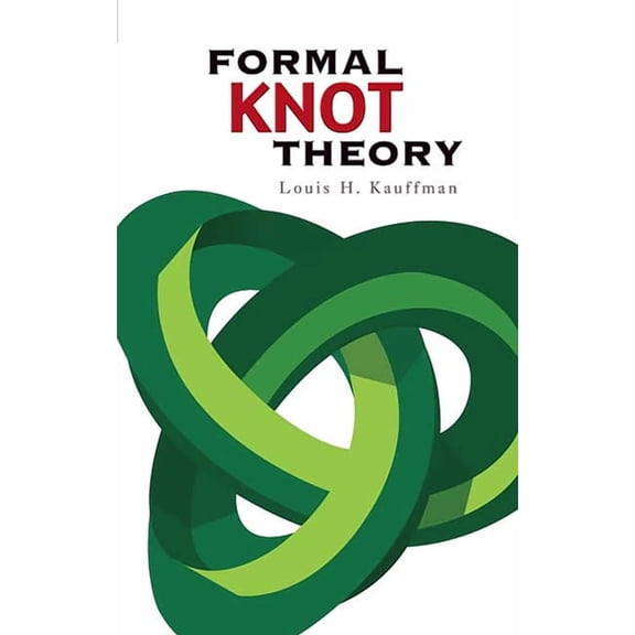 Dover Books on Mathematics Formal Knot Theory, (Paperback)
