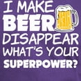 thumbnail image 3 of CafePress - I Make Beer Disappear Funny Saying T Shirt - Men's Classic Graphic Cotton T-Shirt, 3 of 4