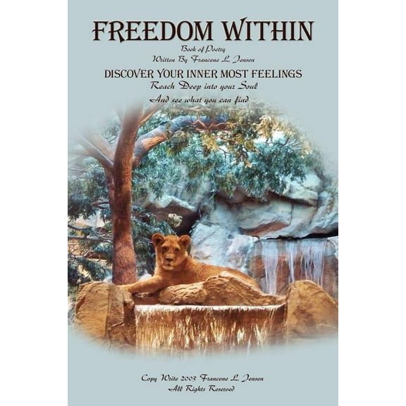 Freedom Within: Discover Your Inner Most Feelings (Paperback)