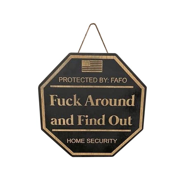 (Placa para colgar la señal de seguridad G) Placa para colgar la señal de seguridad Fuck Around (A)