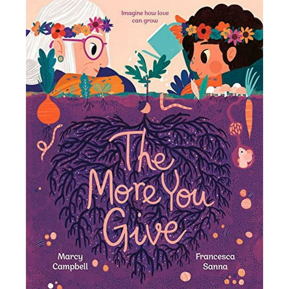 Pre-Owned: The More You Give (Hardcover, 9780593372739, 0593372735)