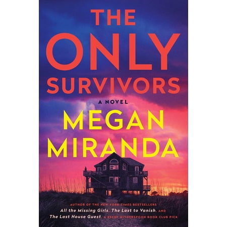 The Only Survivors: A Novel (Hardcover)