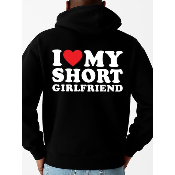 I ❤️ My Short GF hoodies lover mens machine washable black Casual Sporty Style casual grey y2k Funny Unisex Shirt Graphic Tee tshirts Retro Unisex Shirt Graphic Tee tshirts