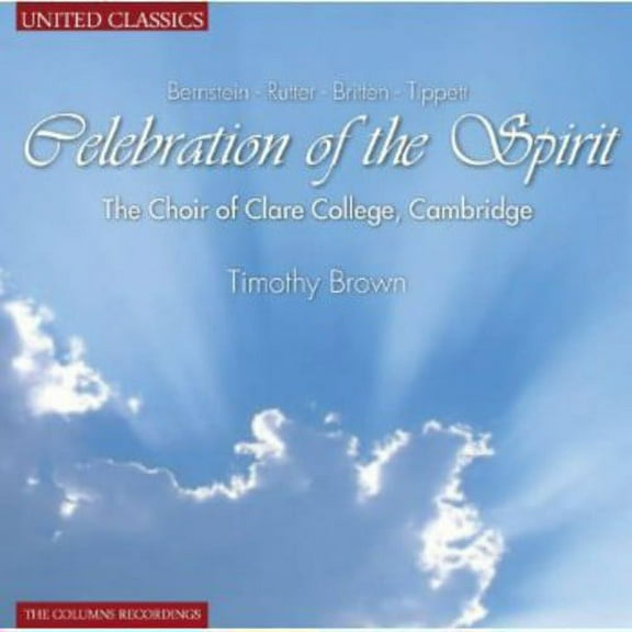 Clare College Choir, Cambridge - Celebration of the Spirit - Classical - CD