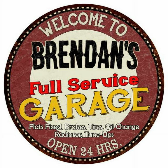 Brendan's Full Service Garage 12" Round Metal Sign Man Cave Décor 200120037377