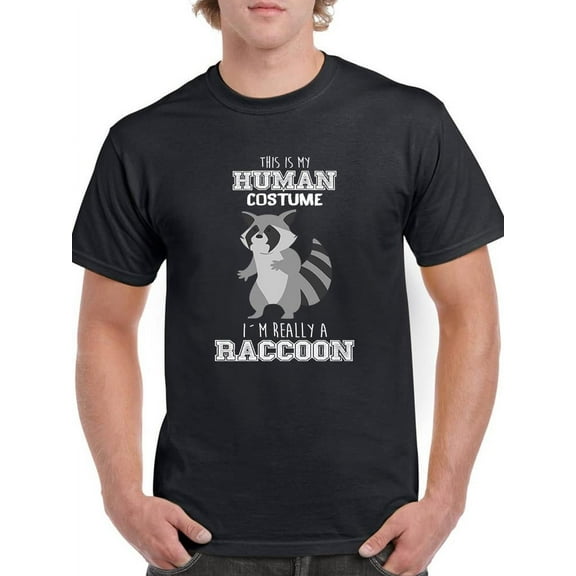 I'm Really A Raccoon T-Shirt Men -Smartprints Designs, Male x-Large