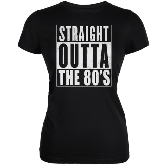 Straight Outta The 80's Black Juniors Soft T-Shirt - 2X-Large