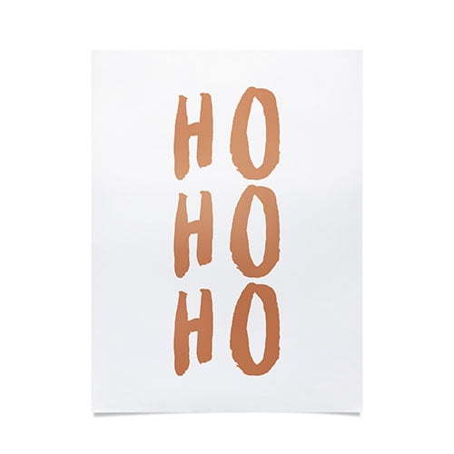 Society6 Orara Studio Ho Ho Ho Quote Poster