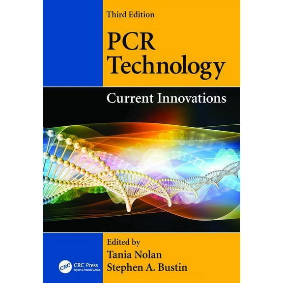 PCR Technology: Current Innovations, Third Edition, (Paperback)
