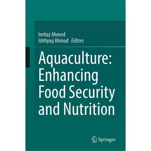 Aquaculture: Enhancing Food Security and Nutrition, (Hardcover)