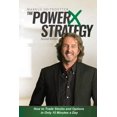 thumbnail image 1 of Pre-Owned PowerX Strategy 2nd Edition: How to Trade Stocks and Options in Only 15 Minutes a Day Paperback, 1 of 1