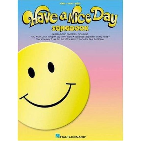 Pre-Owned Have a Nice Day Songbook (Paperback) 0634030639 9780634030635