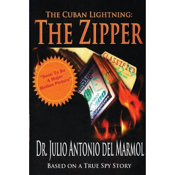 The Cuban Lightning The Zipper, (Paperback)