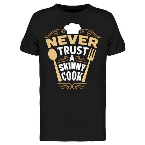 Skinny Cook T-Shirt Men -Image by Shutterstock, Male 3X-Large