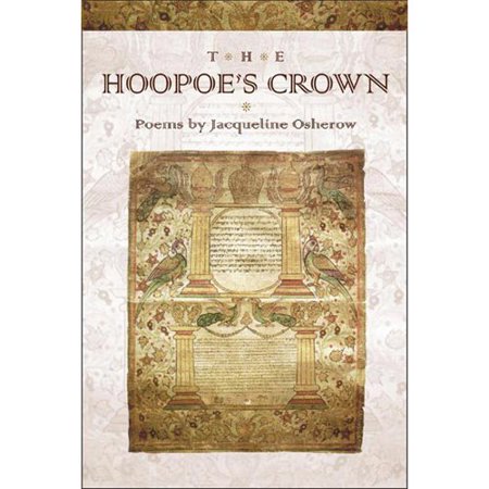 American Poets Continuum: The Hoopoe's Crown (Paperback)