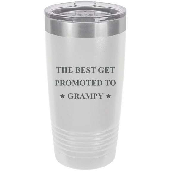 The Best Get Promoted to Grampy Stainless Steel Engraved Insulated Tumbler 20 Oz Travel Coffee Mug, White