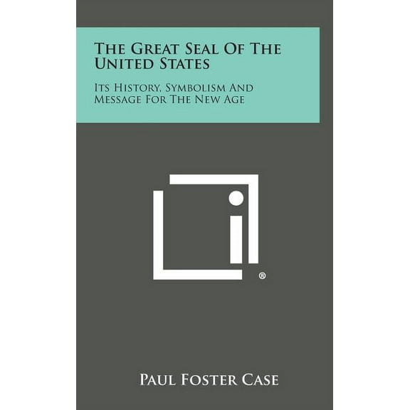 The Great Seal of the United States (Hardcover)