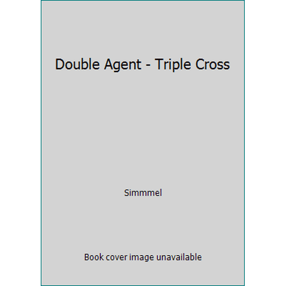 Pre-Owned Double Agent - Triple Cross (Paperback) 0445040513 9780445040519