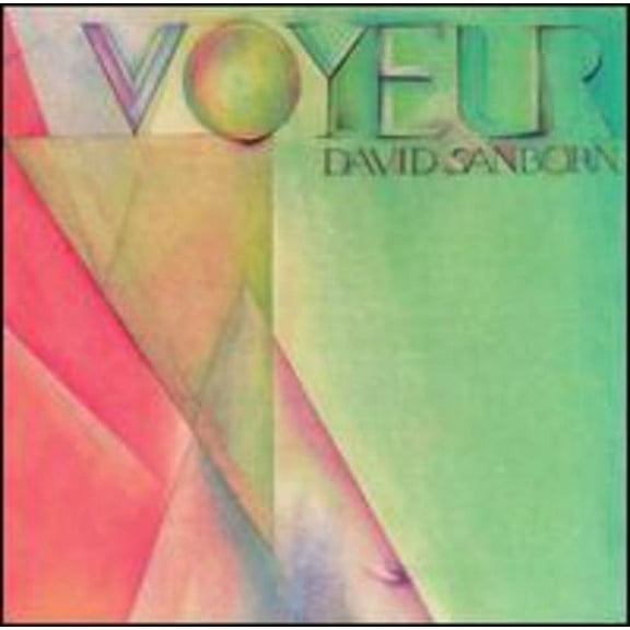 David Sanborn - Voyeur - Music & Performance - CD
