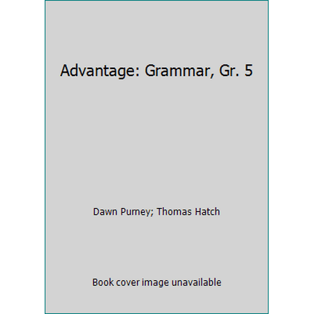 Advantage: Grammar, Gr. 5 [Paperback - Used]