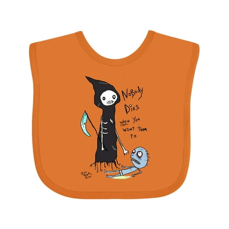 

Inktastic Nobody Dies Gift Baby Boy or Baby Girl Bib