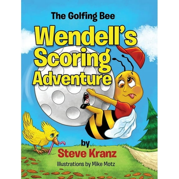 Wendell's Scoring Adventure, (Hardcover)