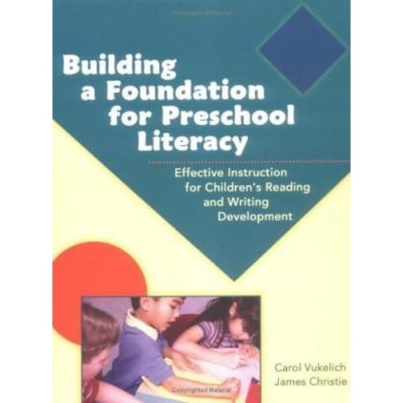 Pre-Owned Building a Foundation for Preschool Literacy (Hardcover) 0872075478 9780872075474