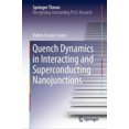 thumbnail image 2 of Quench Dynamics in Interacting and Superconducting Nanojunctions (Springer Theses), 2 of 2