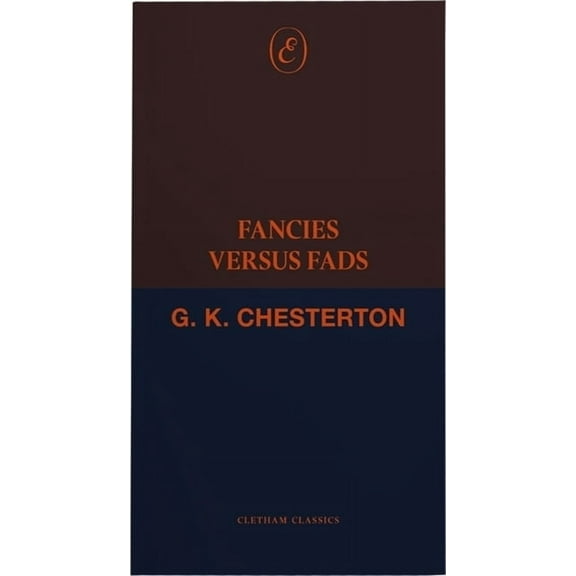 Cletham Classics Fancies Versus Fads, (Paperback)