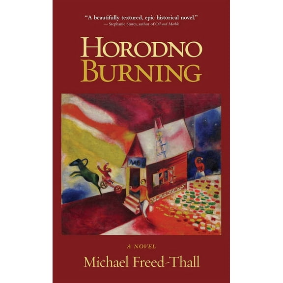 Horodno Burning, (Hardcover)