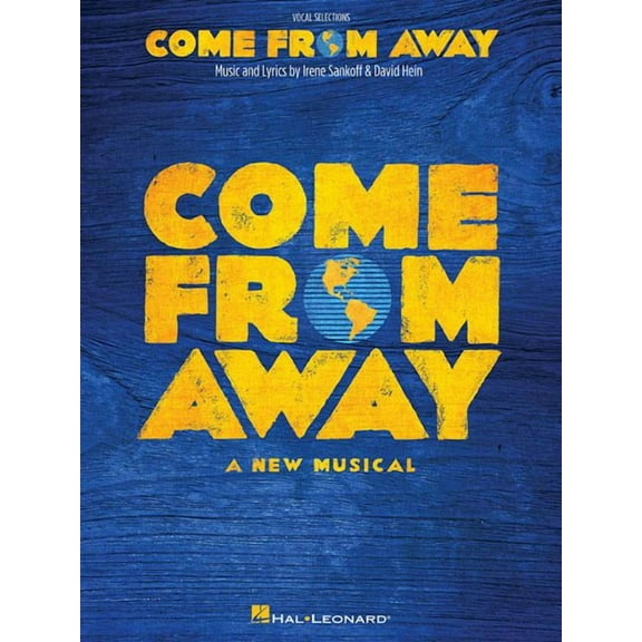 Come from Away: A New Musical Vocal Line with Piano Accompaniment, (Paperback)